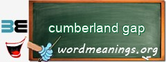 WordMeaning blackboard for cumberland gap